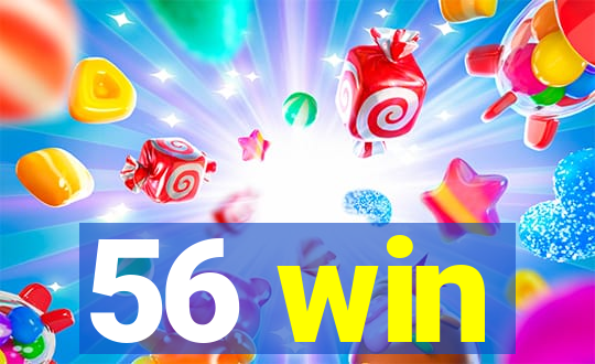 56 win